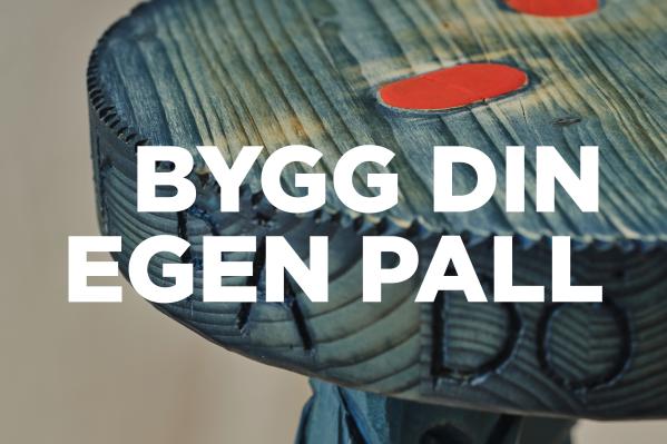 Kreativ verkstad - bygg din egen pall
